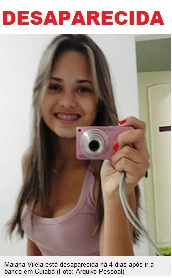 Jovem Maiana Mariano Vilela, 16, desaparecida desde a ltima quarta-feira (21)