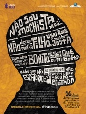A campanha deste ano pretende alertar a população para atitudes que levam ao desrespeito às mulheres