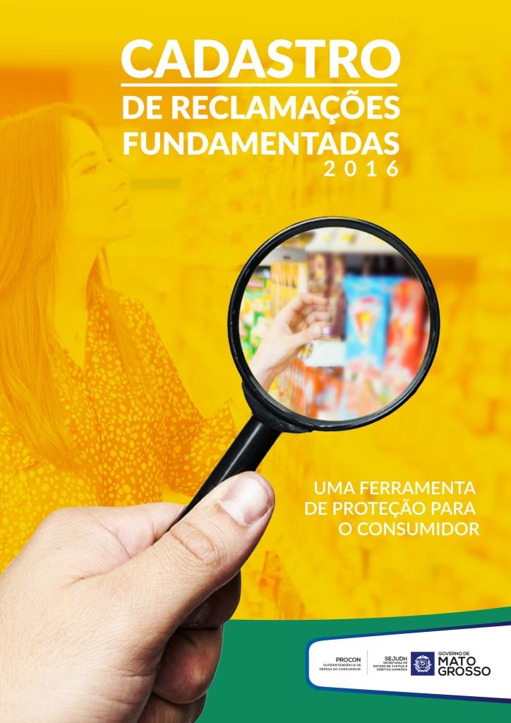 Cadastro de Reclamaes Fundamentadas pode ser acessado no site do Procon-MT.