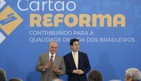 O presidente Michel Temer e o ministro das Cidades, Bruno Araújo, lançaram o Cartão Reforma em novembro do ano passado